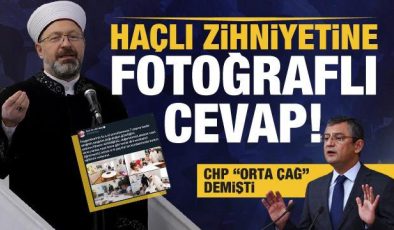 CHP’li Özel’in ‘Orta çağ’ benzetmesine Diyanet İşleri Başkanı Erbaş’tan fotoğraflı yanıt!