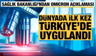 Sağlık Bakanlığı’ndan Omicron taraması açıklaması! Dünyada ilk kez Türkiye’de uygulandı