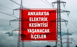 1 Ağustos Ankara elektrik kesintisi! GÜNCEL KESİNTİLER! Ankara’da elektrikler ne zaman gelecek? Ankara’da elektrik kesintisi!