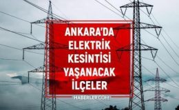 23 Eylül Ankara elektrik kesintisi! GÜNCEL KESİNTİLER! Ankara’da elektrikler ne zaman gelecek? Ankara’da elektrik kesintisi!