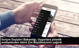 İsviçre Dışişleri Bakanlığı, Uygurlara yönelik endişelerden ötürü Çin Büyükelçisini çağırdı